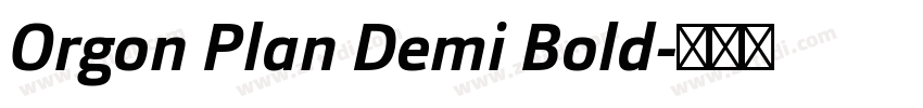 Orgon Plan Demi Bold字体转换